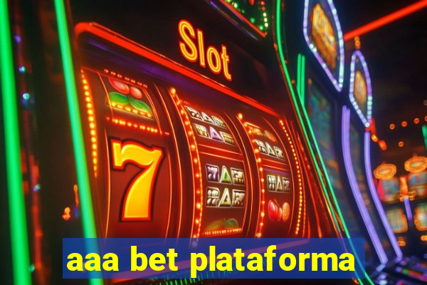 aaa bet plataforma